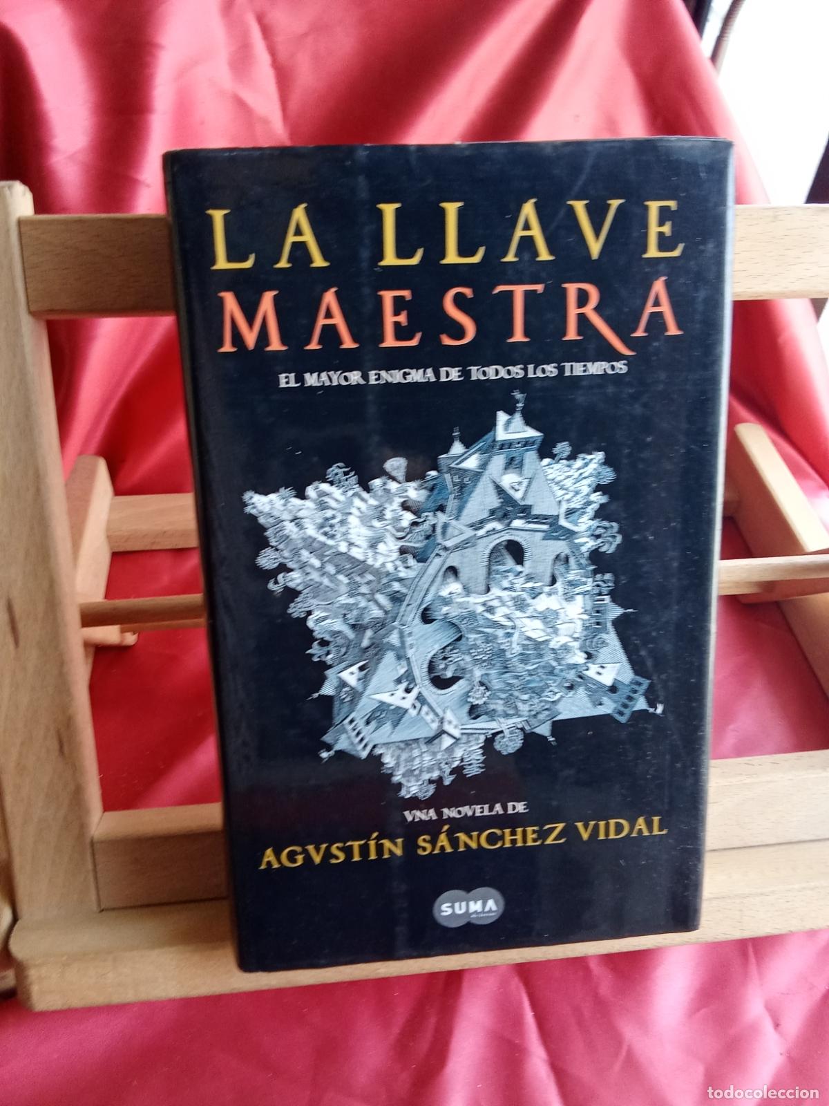 B&uuml;cher: La llave maestra. Agvst&iacute;n S&aacute;nchez Vida L.12820-17165