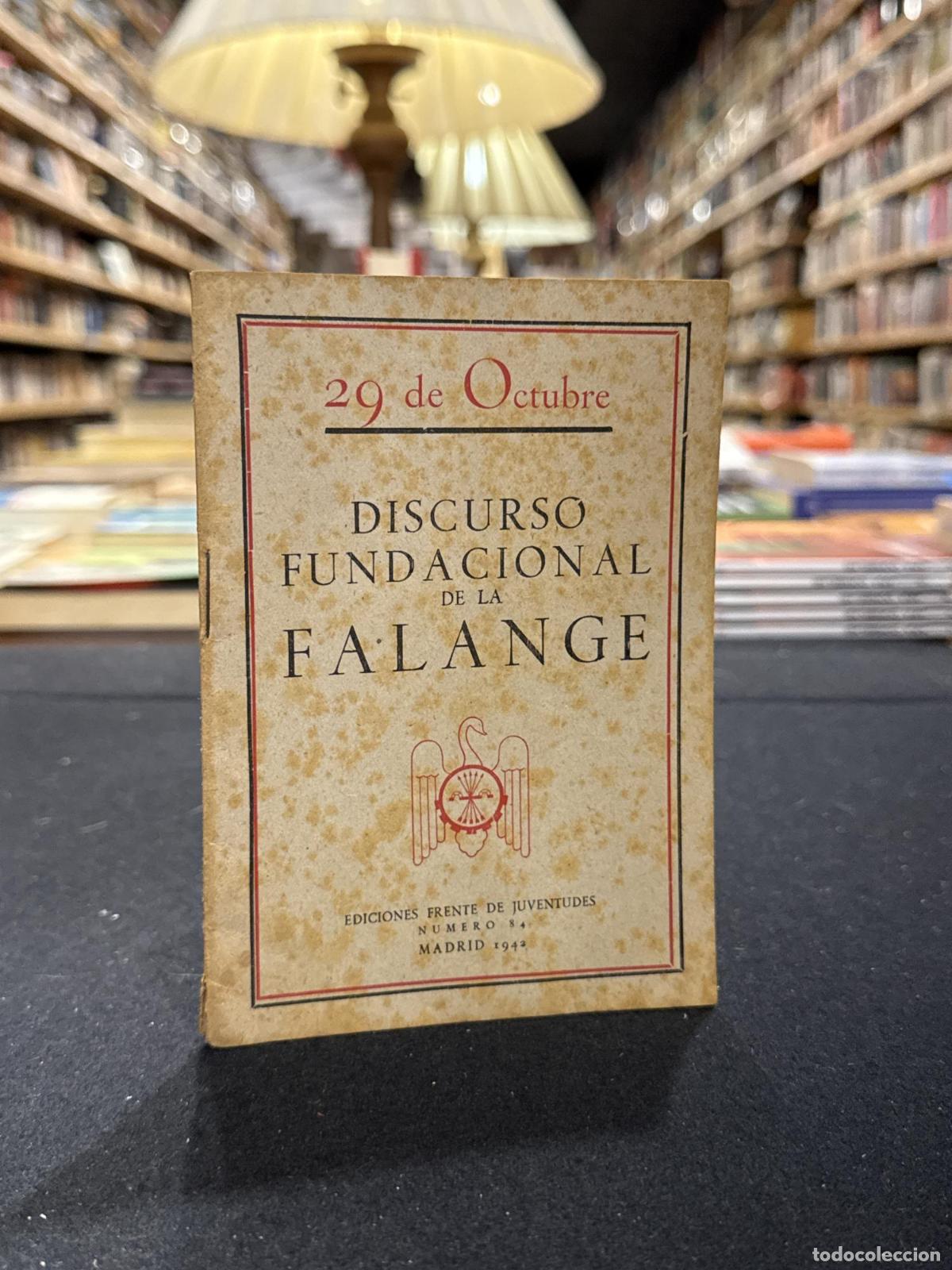 Discurso fundacional de la Falange - An&oacute;nimo