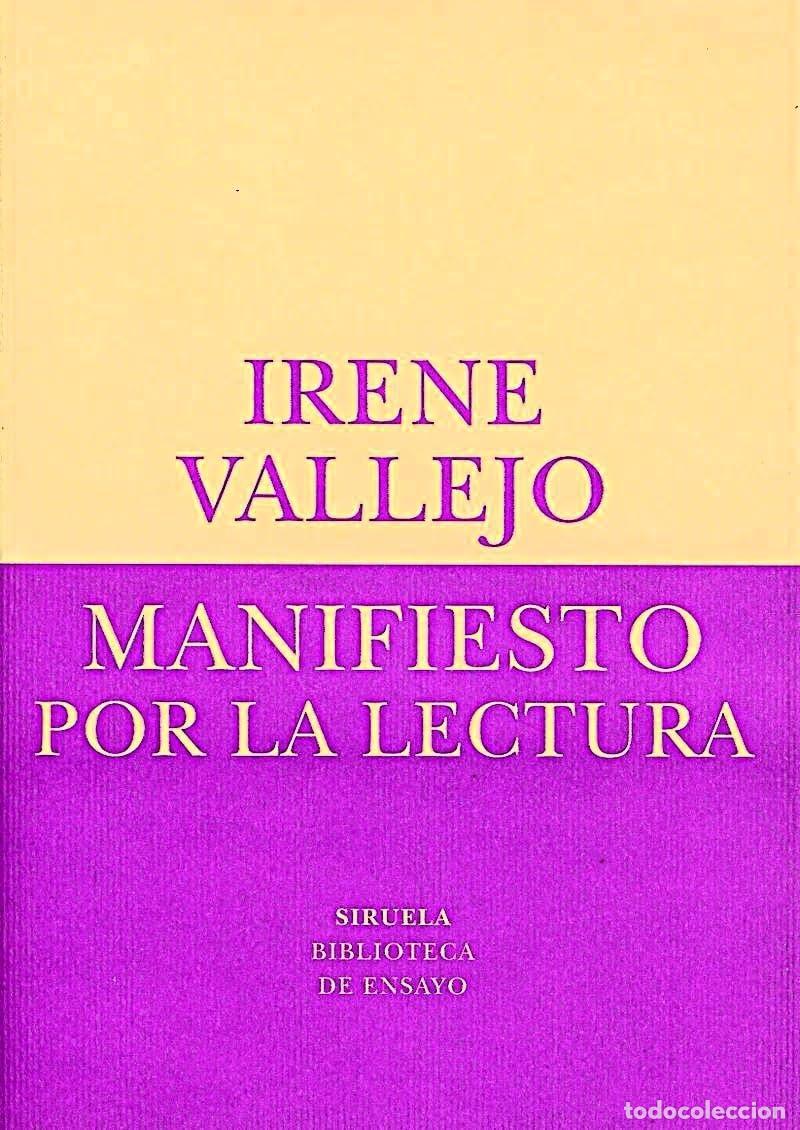 Libros: Manifiesto por la lectura - IRENE VALLEJO