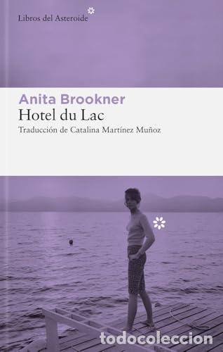 Livres: Hotel du Lac - ANITA BROOKNER