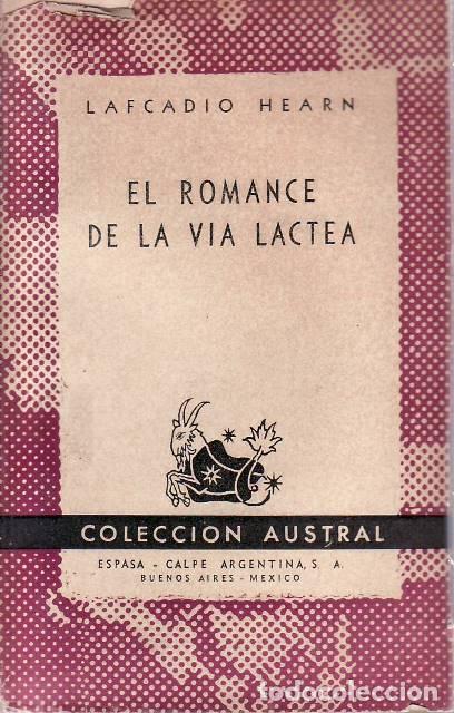 Libros: HEARN, Lafcadio.- - El romance de la v&iacute;a l&aacute;ctea.