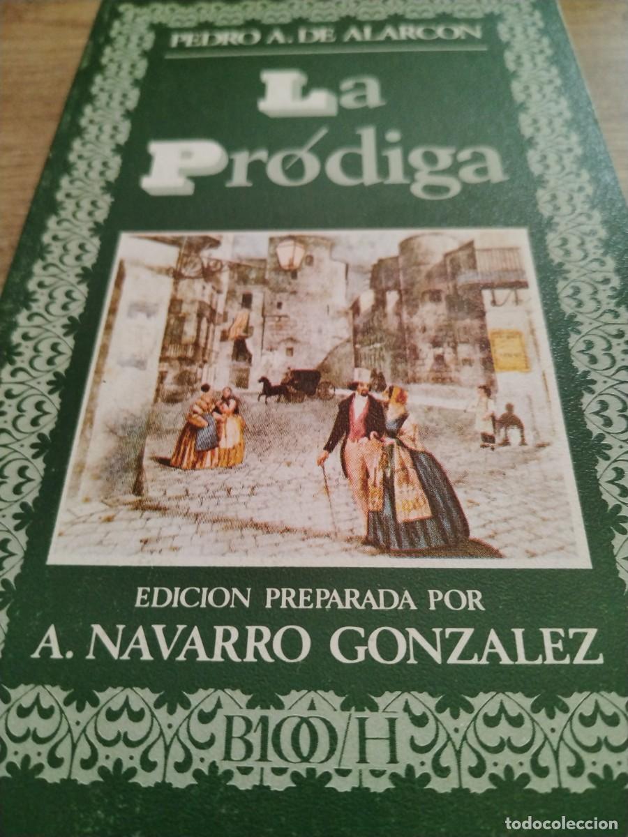 Libros: EDITORA NACIONAL LA PRODIGA