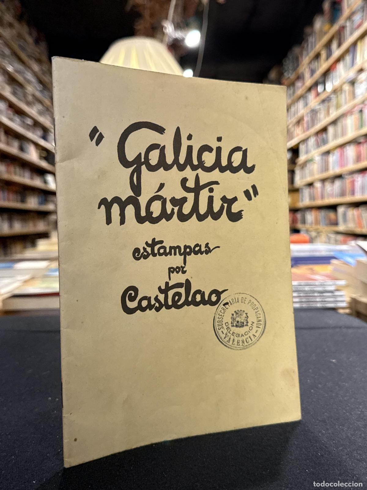 Livros em segunda m&atilde;o: Galicia M&aacute;rtir (primeira edici&oacute;n) - Castelao