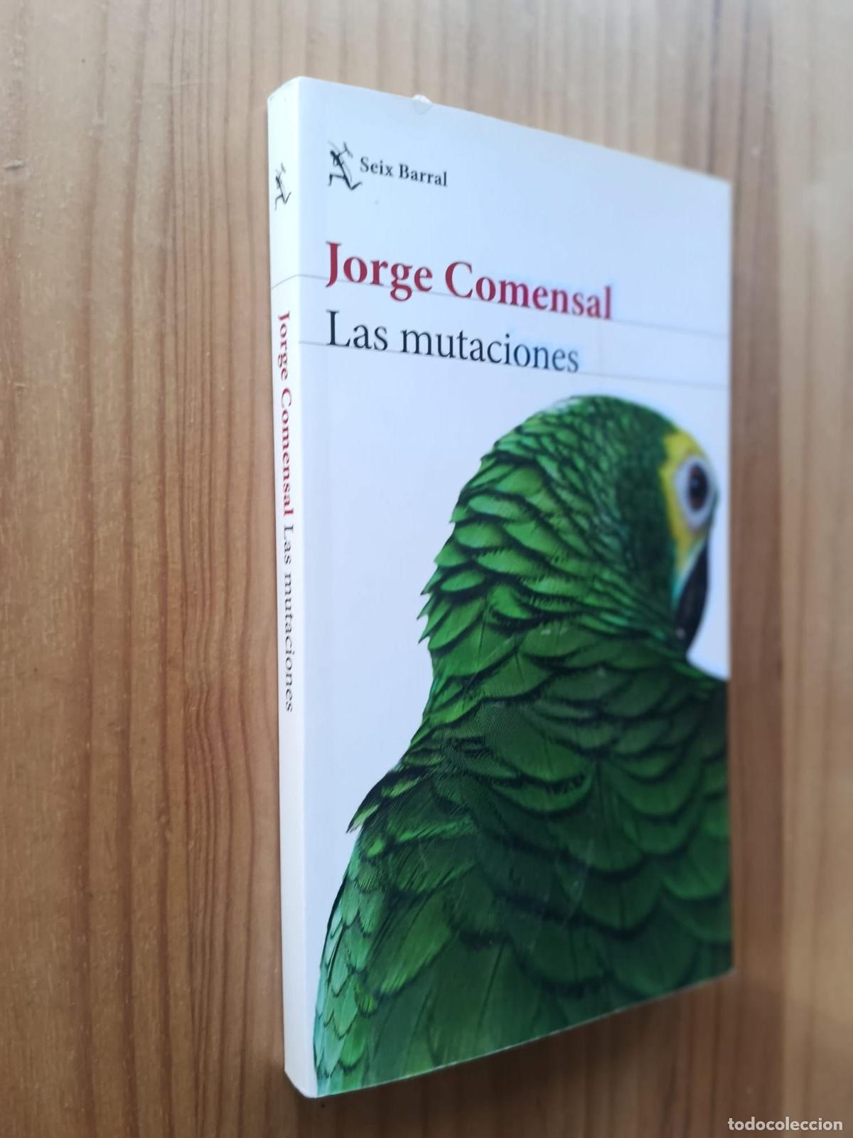Libros: Las mutaciones - Jorge Comensal