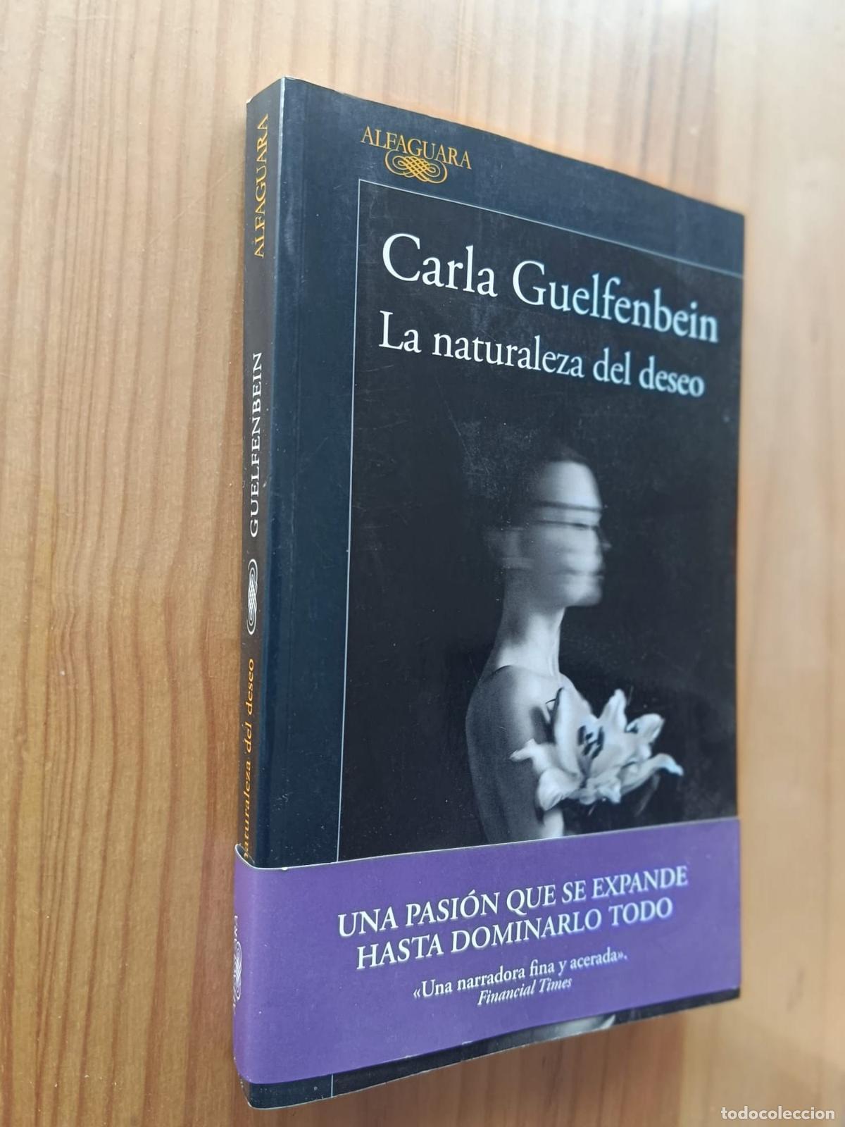 Libros: La naturaleza del deseo - Carla Guelfenbein