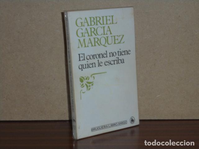 Libros: EL CORONEL NO TIENE QUIEN LE ESCRIBA - Garc&iacute;a M&aacute;rquez, Gabriel