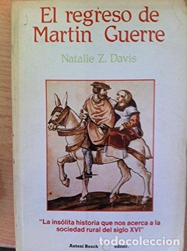 Libros: El regreso de Mart&iacute;n Guerre - Davis, Natalie Z. - Davis, Natalie Z.