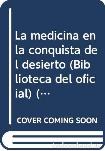books: La medicina en la conquista del desierto (Biblioteca del ofi - Guerrino, Antonio Alberto