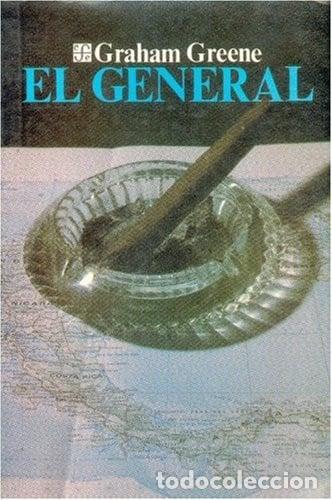 Libri di seconda mano: El general - Graham Greene - Graham Greene