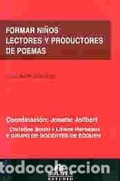 B&uuml;cher: Formar Ninos Lectores y Productores de Poemas (Spanish Editi - Josette Jolibert