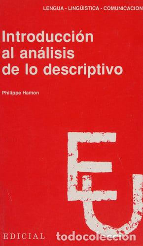 Livres: Introducci&oacute;n al an&aacute;lisis de lo descriptivo - Philippe Hamon - Philippe Hamon