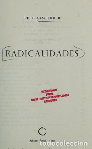 Libros: Radicalidades - Gimferrer, Pere - Gimferrer, Pere - Foto 1