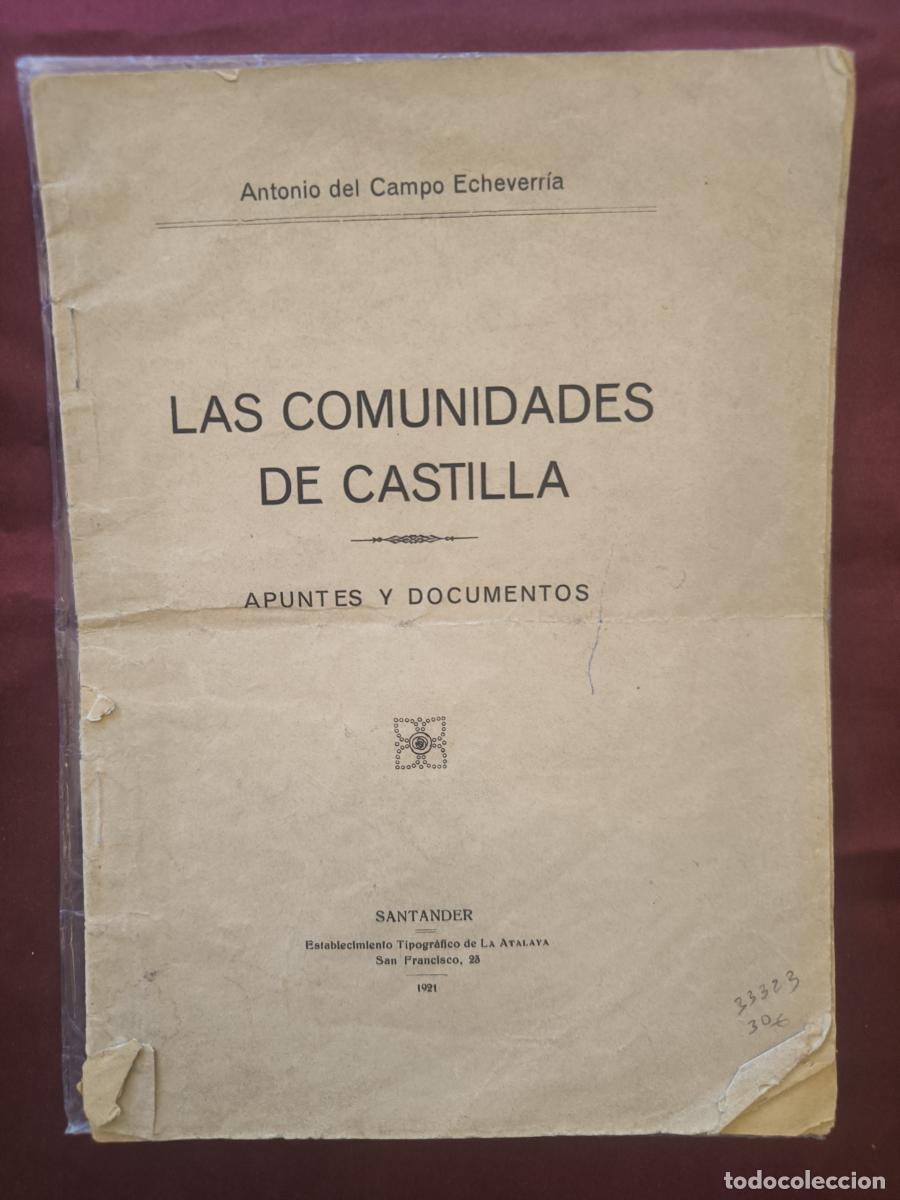 Libros: Las Comunidades de Castilla: apuntes y documentos. - Antonio del Campo Echeverr&iacute;a.