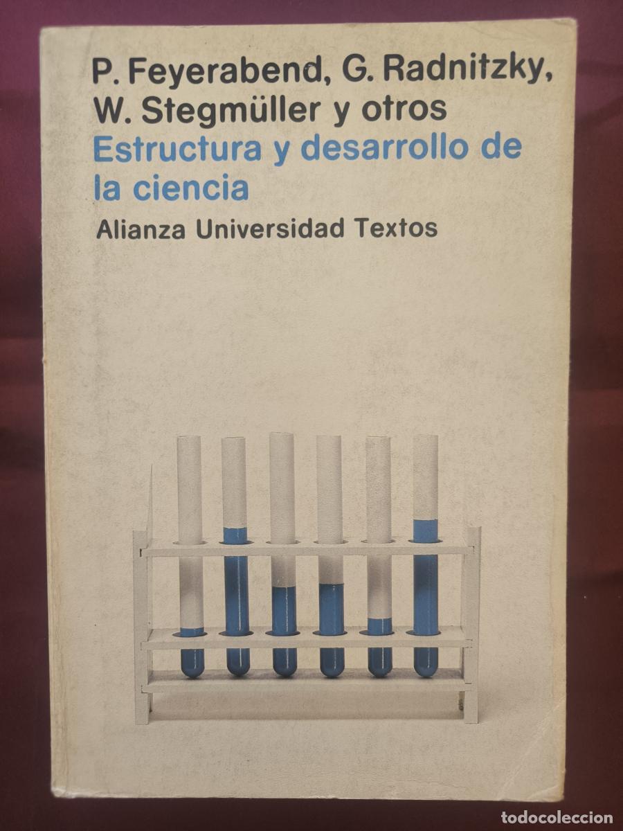 Libros: Estructura y desarrollo de la ciencia. - Paul K. Feyerabend, Gerard Radnitzky, Wolfgang Stegm&uuml;ller