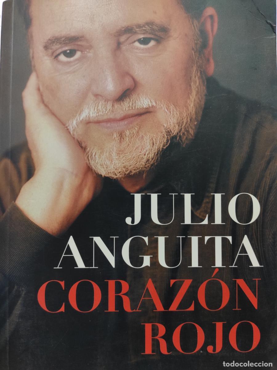 Libros: Coraz&oacute;n rojo. La vida despu&eacute;s de un infarto. - Julio Anguita