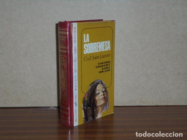 Libros: LA SOBREMESA - Saint-Laurent, Cecil - Foto 2