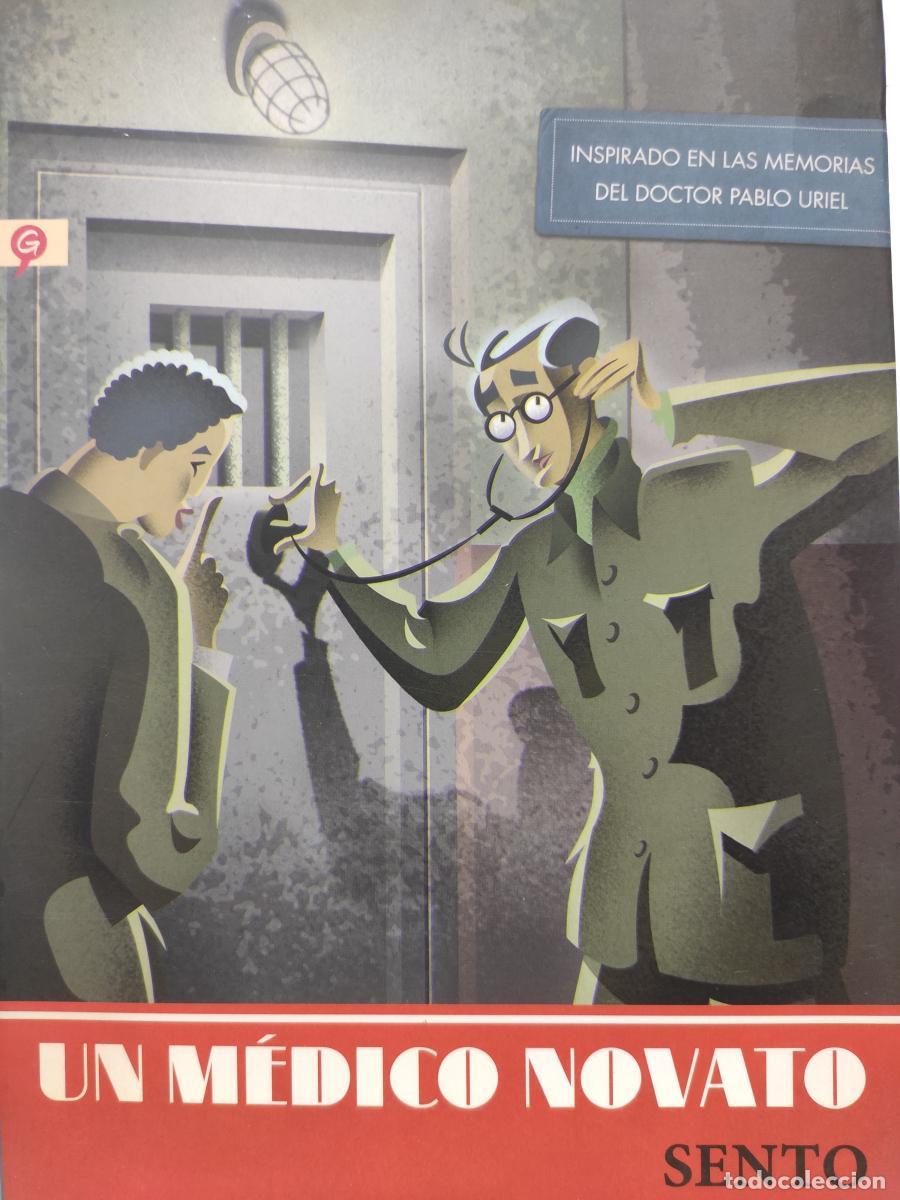 Libros: Un m&eacute;dico novato. Inspirado en las memorias del doctor Pablo Uriel. - Sento