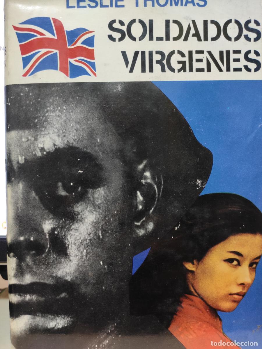 Libros: SOLDADOS V&Iacute;RGENES. - Leslie Thomas