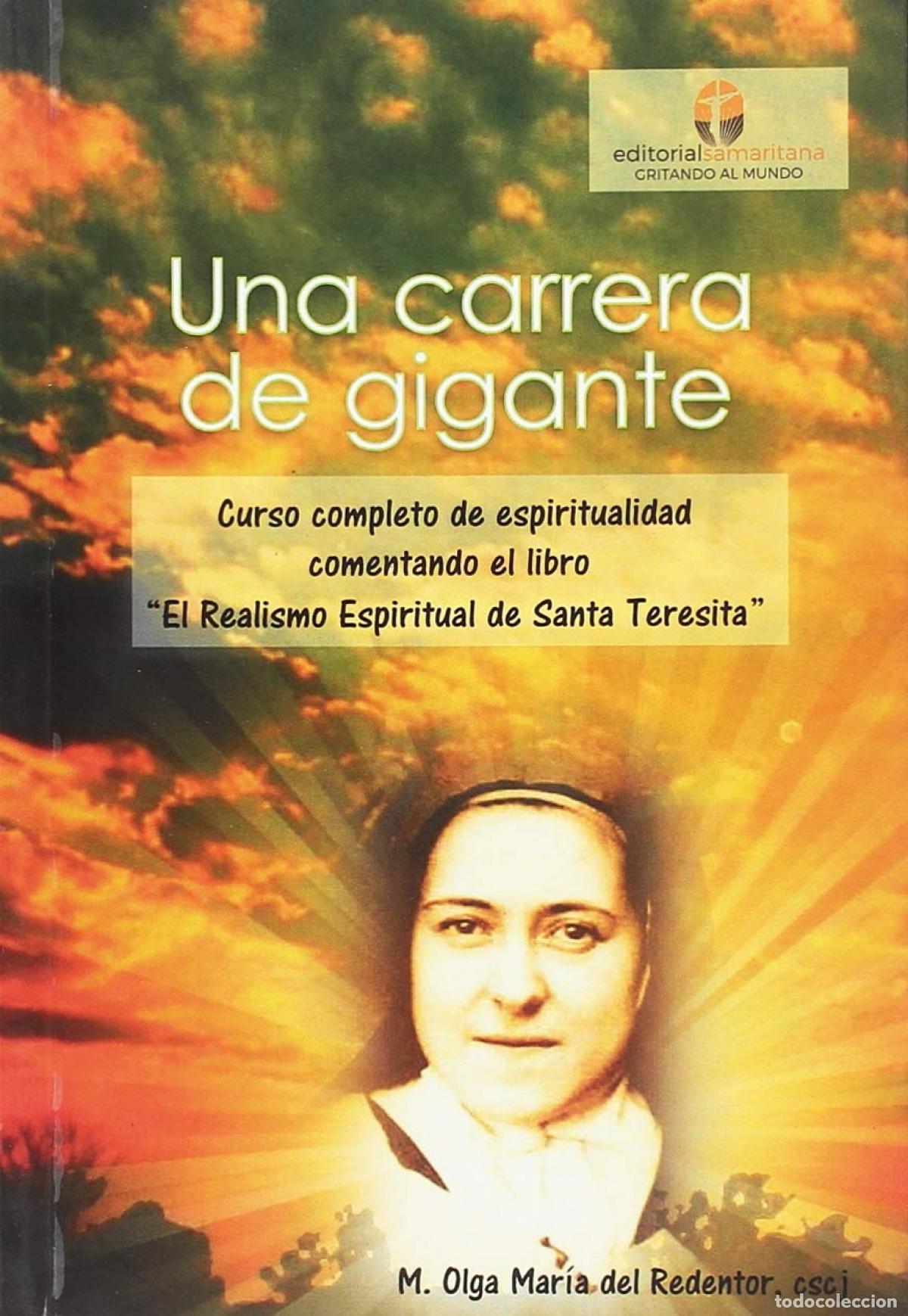 Libros: Una carrera de gigante. Curso completo de espiritualidad comentando el libro &rdquo;El Realismo Espiritual