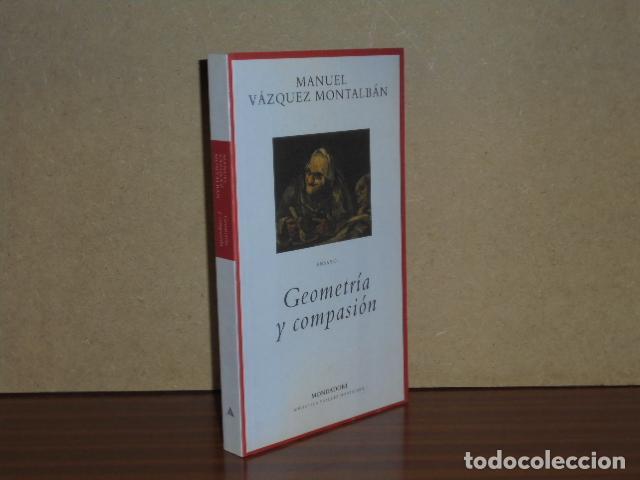 Libros: GEOMETR&Iacute;A Y COMPASI&Oacute;N - V&aacute;zquez Montalb&aacute;n, Manuel - Foto 2