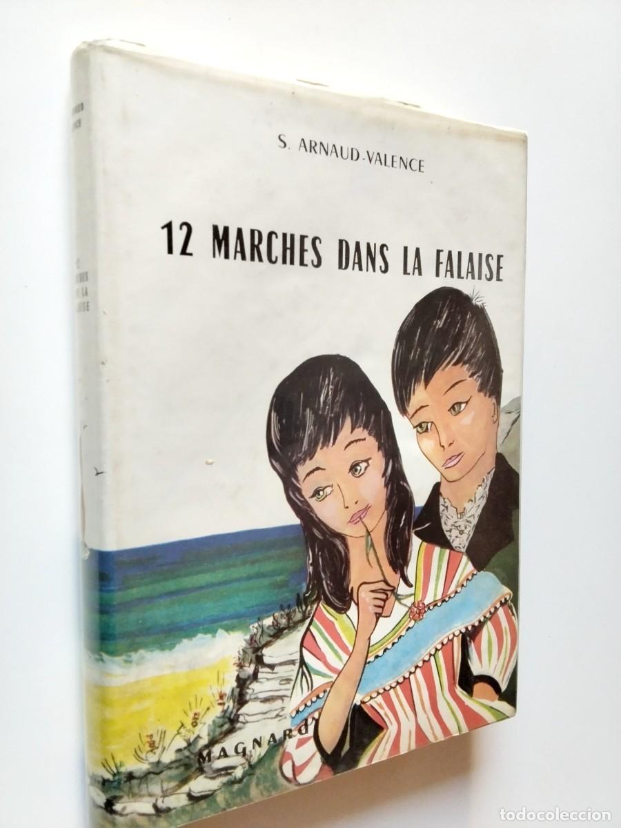 Libri di seconda mano: S. Arnaud-Valence - 12 Marches dans la falaise