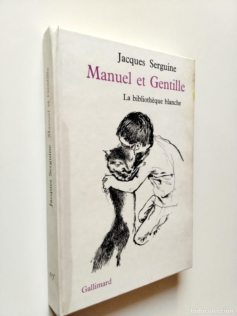 Jacques Serguine - Manuel et Gentille
