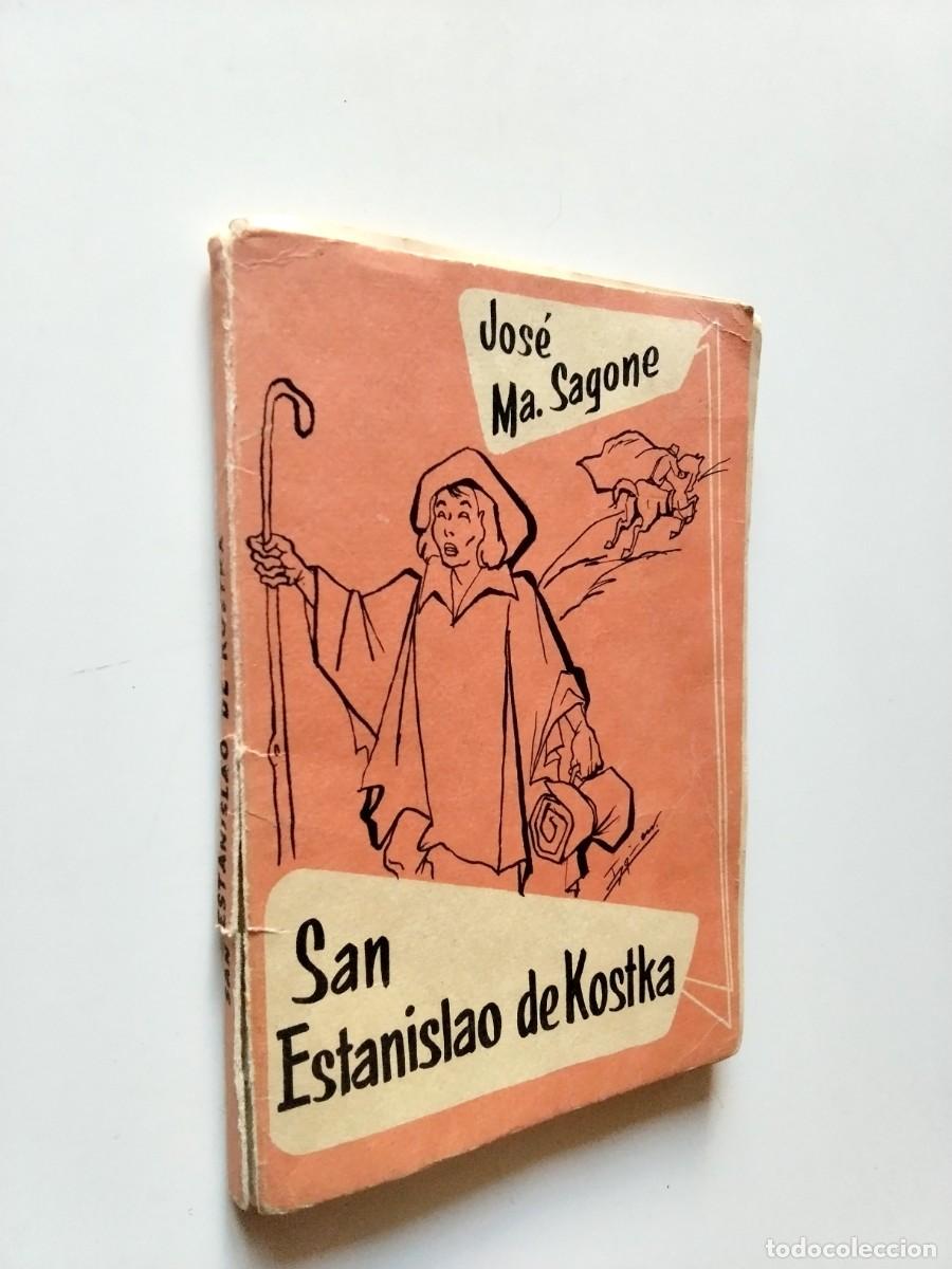 Livres: Jos&eacute; M&ordf; Sagone - San Estanislao de Kostka