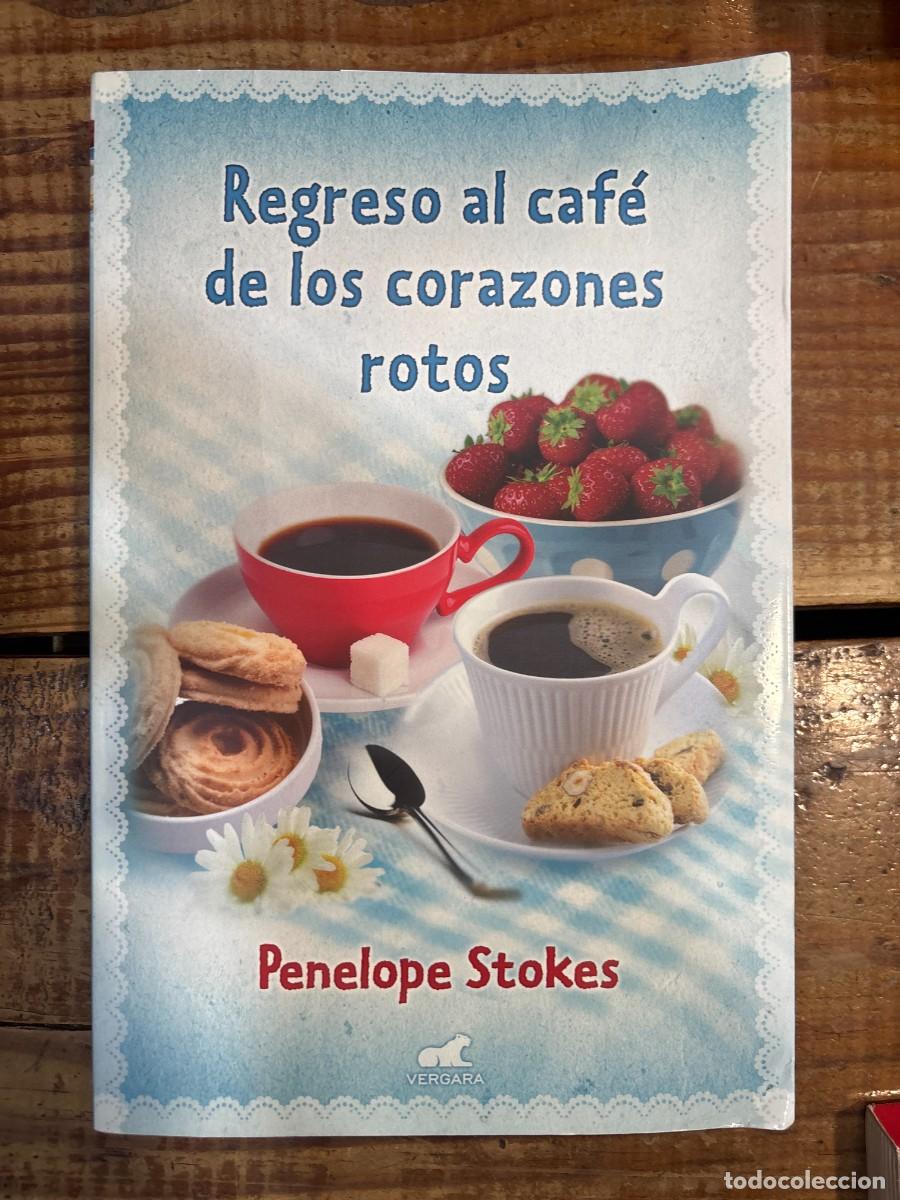Libros: Regreso al caf&eacute; de los corazones rotos (Spanish Edition)Stokes, Penelope J. Idioma: Espa&ntilde;ol