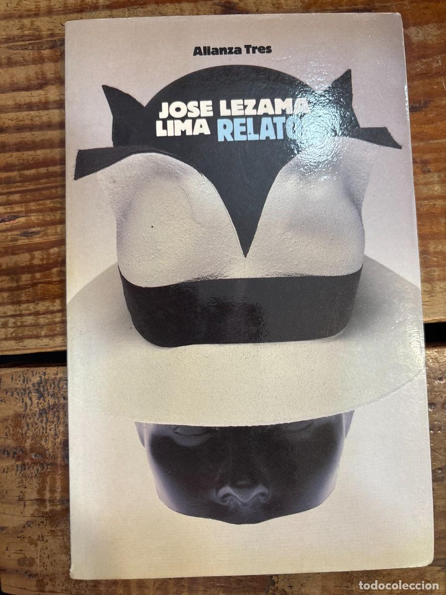 Libros: RELATOS.LEZAMA LIMA, Jos&eacute;. Idioma: Espa&ntilde;ol