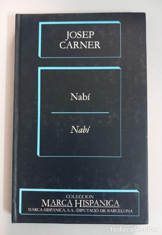 Libros: Nab&iacute; - CARNER, Josep: - Foto 1