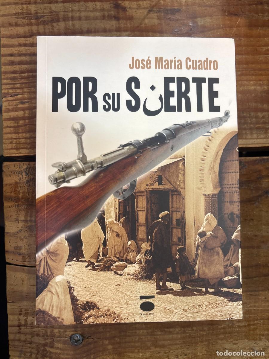 Libros: Por su suerte (Spanish Edition)Cuadro Pina, Jos&eacute; Mar&iacute;a Idioma: Espa&ntilde;ol