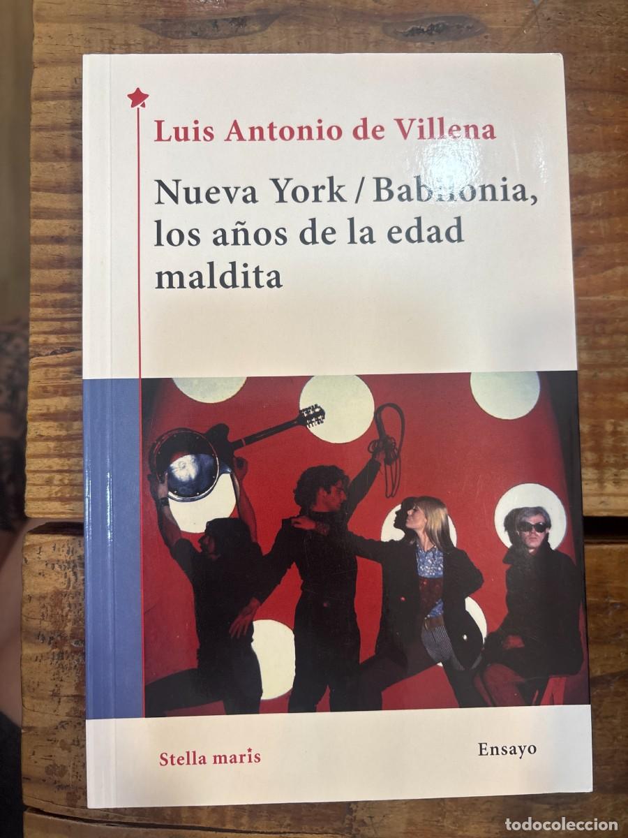 Libros: Nueva York/Babilonia, los a&ntilde;os de la edad malditaDe Villena, Luis Antonio Idioma: Espa&ntilde;ol