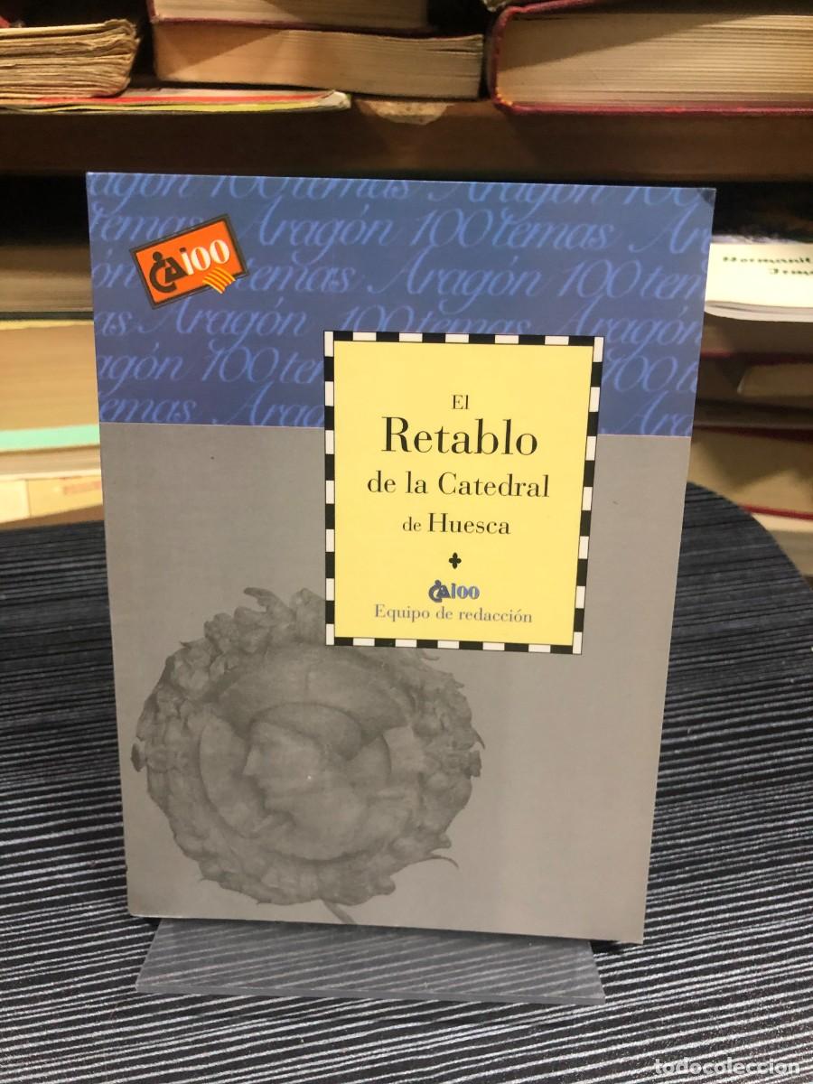 Libros: El Retablo de la Catedral de Huesca