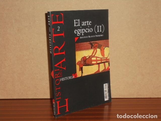 B&uuml;cher: EL ARTE EGIPCIO II - Blanco Freijeiro, Antonio