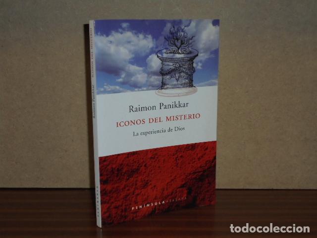 B&uuml;cher: ICONOS DEL MISTERIO - La experiencia de Dios - Panikkar, Raimon
