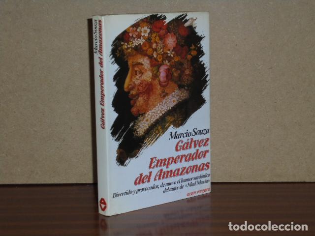 B&uuml;cher: G&Aacute;LVEZ EMPERADOR DEL AMAZONAS - Souza, Marcio