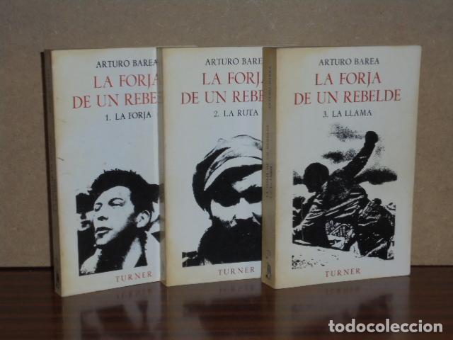 B&uuml;cher: LA FORJA DE UN REBELDE I - II - III (Tres tomos) - La forja - La ruta - La llama - Barea, Arturo