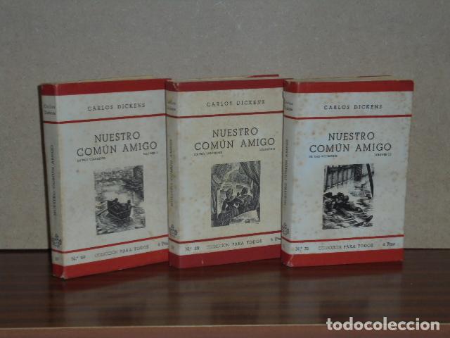 Libros: NUESTRO COM&Uacute;N AMIGO I - II - III (Tres tomos 3) - Dickens, Carlos