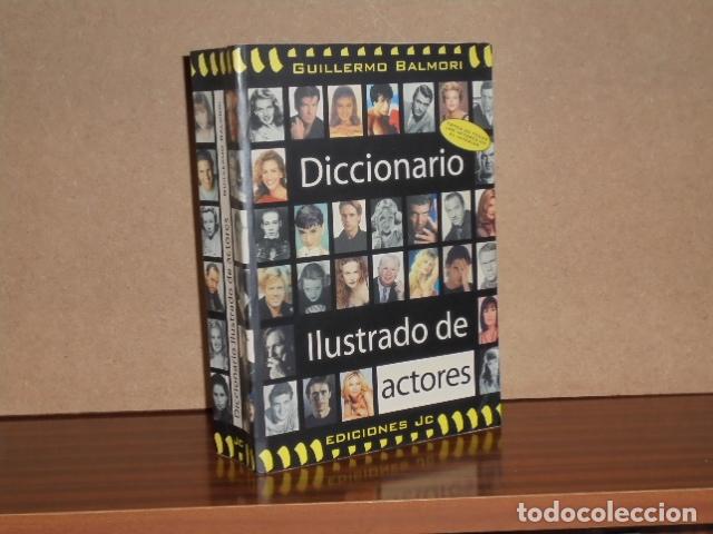Libri di seconda mano: DICCIONARIO ILUSTRADO DE ACTORES - Balmori, Guillermo