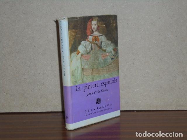 books: LA PINTURA ESPA&Ntilde;OLA - Encina, Juan de la