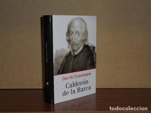 B&uuml;cher: CALDER&Oacute;N DE LA BARCA - Su carrera secular - Cruickshank, Don W.