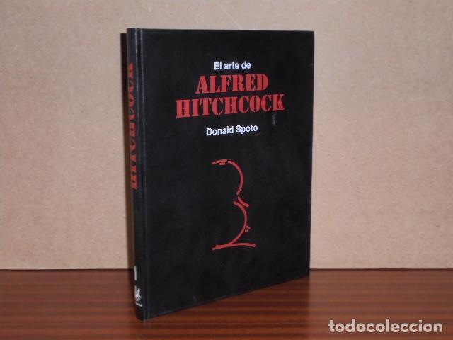 Libri di seconda mano: EL ARTE DE ALFRED HITCHCOCK - Todas sus pel&iacute;culas - Spoto, Donald