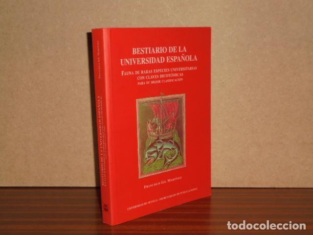 Libros: BESTIARIO DE LA UNIVERSIDAD ESPA&Ntilde;OLA - Fauna de raras especies universitarias con sus claves dicot&oacute;m