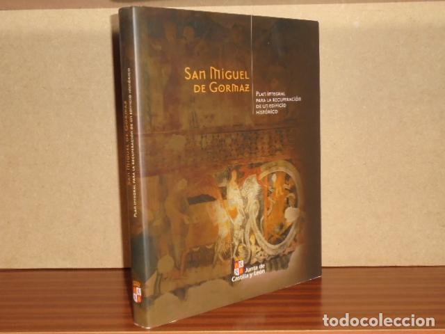 Libros: SAN MIGUEL DE GORMAZ - Plan integral para la recuperaci&oacute;n de un edificio hist&oacute;rico (Contiene DVD) -