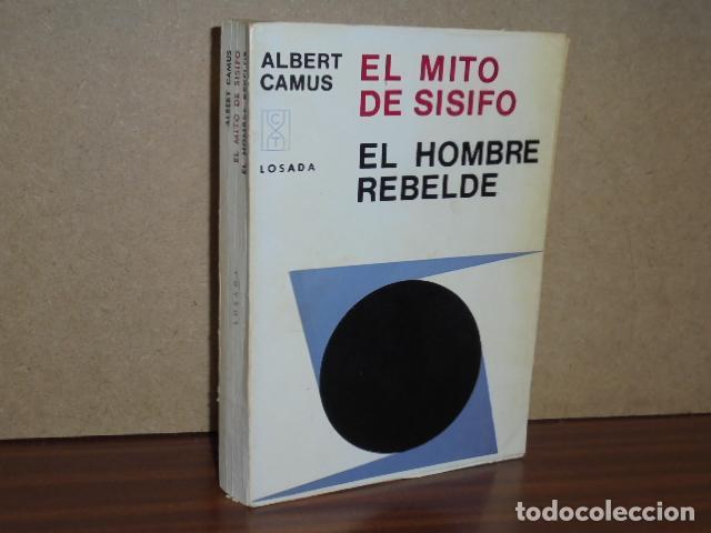 Libros: EL MITO DE S&Iacute;SIFO - EL HOMBRE REBELDE - Camus, Albert