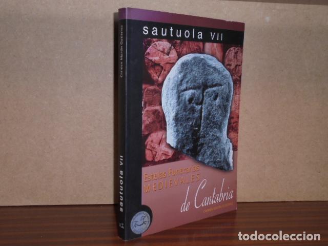 Libros: SAUTUOLA VII - Revista del Instituto de Prehistoria y Arqueolog&iacute;a Sautuola - Estelas funerarias medi