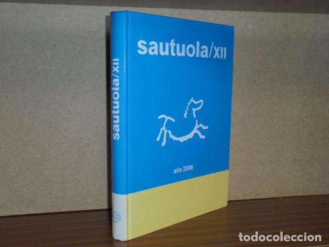 Libros: SAUTUOLA XII - A&Ntilde;O 2006 - Revista del Instituto de Prehistoria y Arqueolog&iacute;a Sautuola - VV. AA.