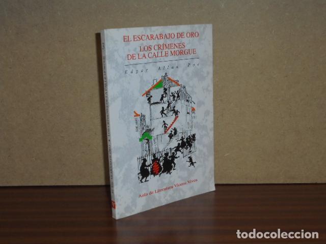 Libros: EL ESCARABAJO DE ORO - LOS CR&Iacute;MENES DE LA CALLE MORGUE - Poe, Edgar Allan