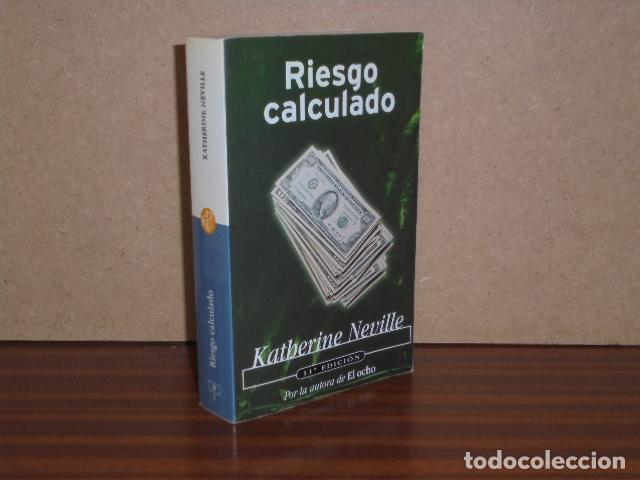 Libros: RIESGO CALCULADO - Neville, Katherine - Foto 2