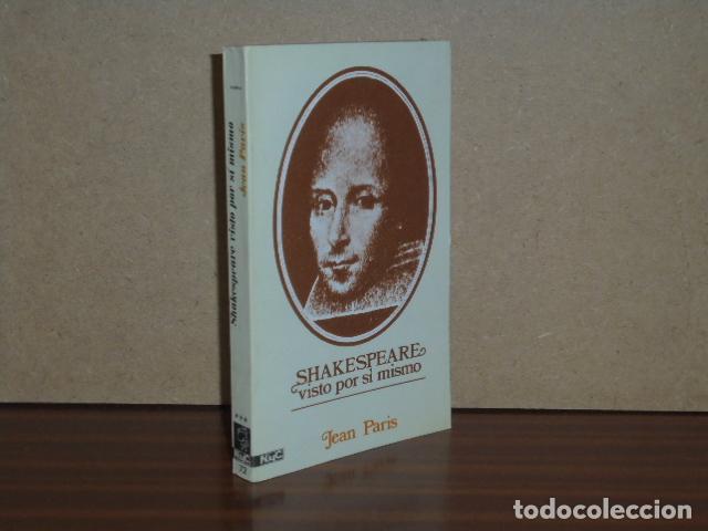 Libros: SHAKESPEARE VISTO POR S&Iacute; MISMO - Paris, Jean